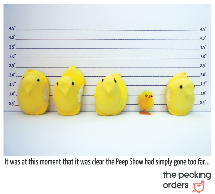 Easter chicken, Pecking Orders, Peeps, usual suspects